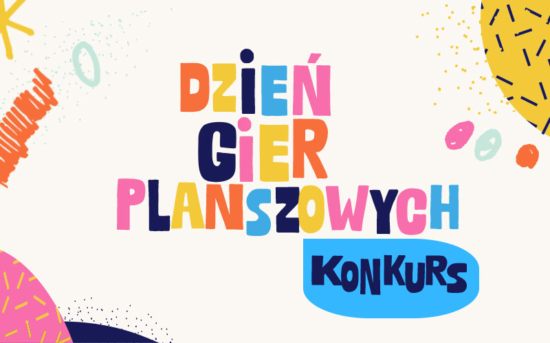 Konkurs z okazji Dnia Gier Planszowych