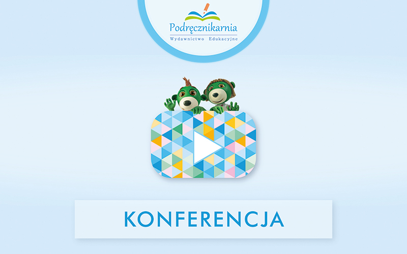 Konferencja Edukacyjna: "Trefliki w przedszkolu" - nowatorskie rozwiązania w edukacji przedszkolnej