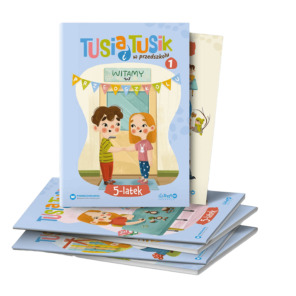 TUSia i TUSik w przedszkolu. Pięciolatek 