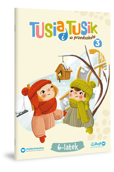 TUSia i TUSik w przedszkolu. 6-latek  3