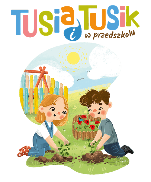 TUSia i TUSik w przedszkolu 
