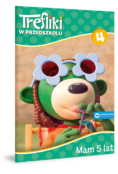 Trefliki w Przedszkolu. Mam 5 lat 4