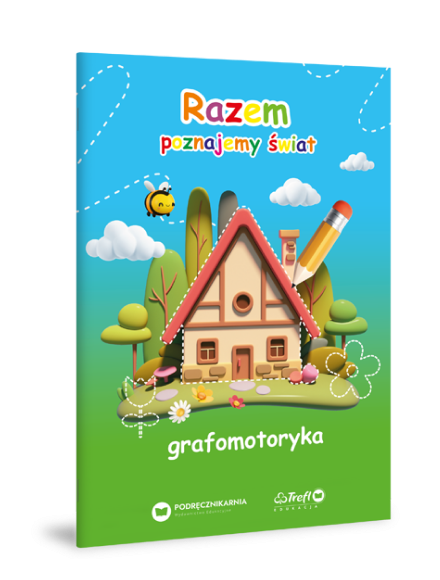 Razem poznajemy świat. Grafomotoryka