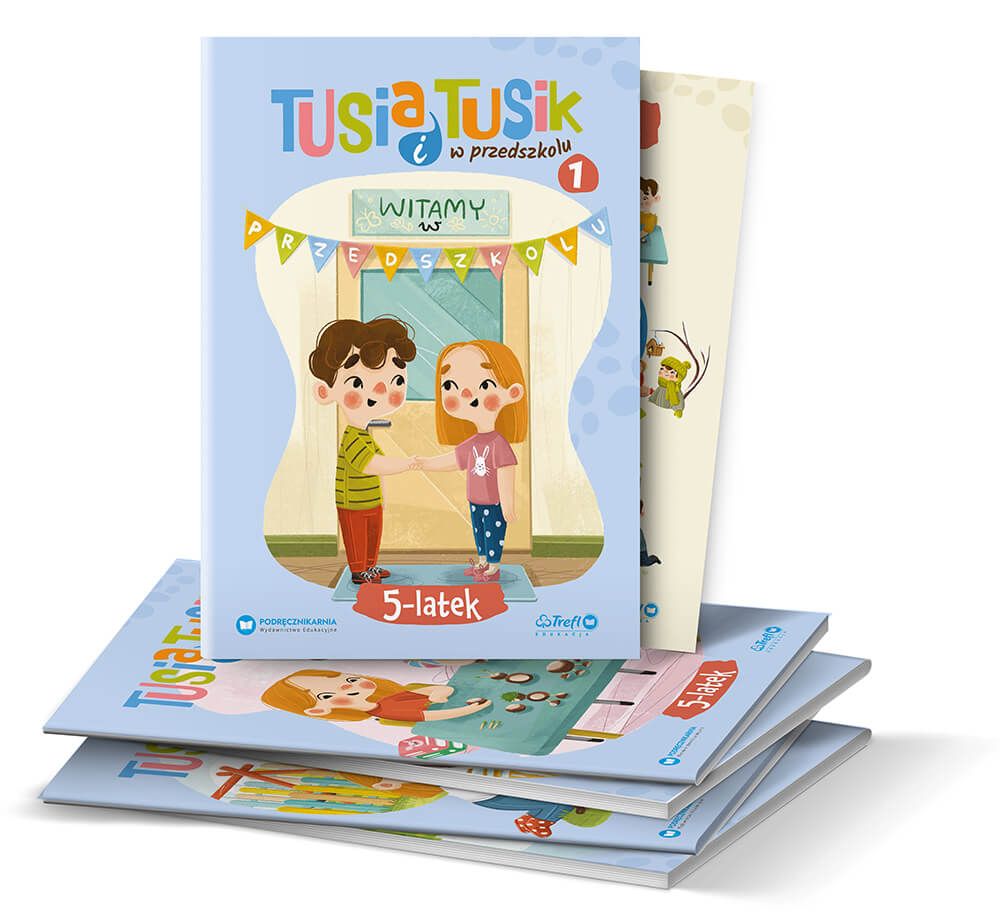  TUSia i TUSik w przedszkolu. Pięciolatek 