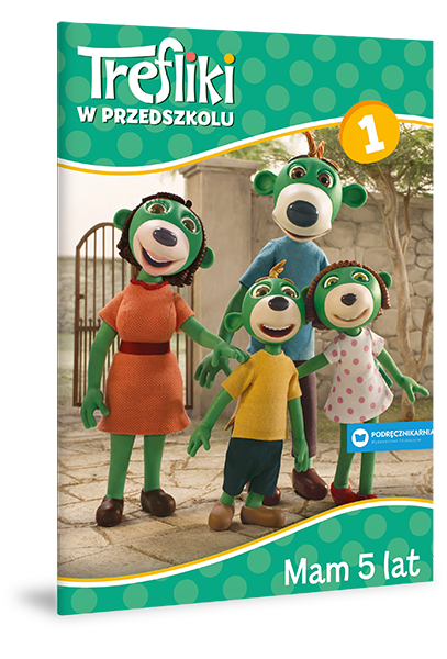 Trefliki w Przedszkolu. Mam 5 lat 1