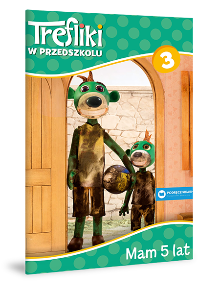 Trefliki w Przedszkolu. Mam 5 lat 3