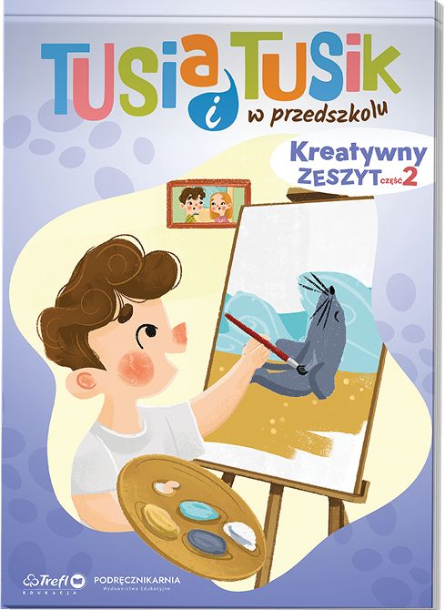 TUSia i TUSik Kreatywny zeszyt cz 2