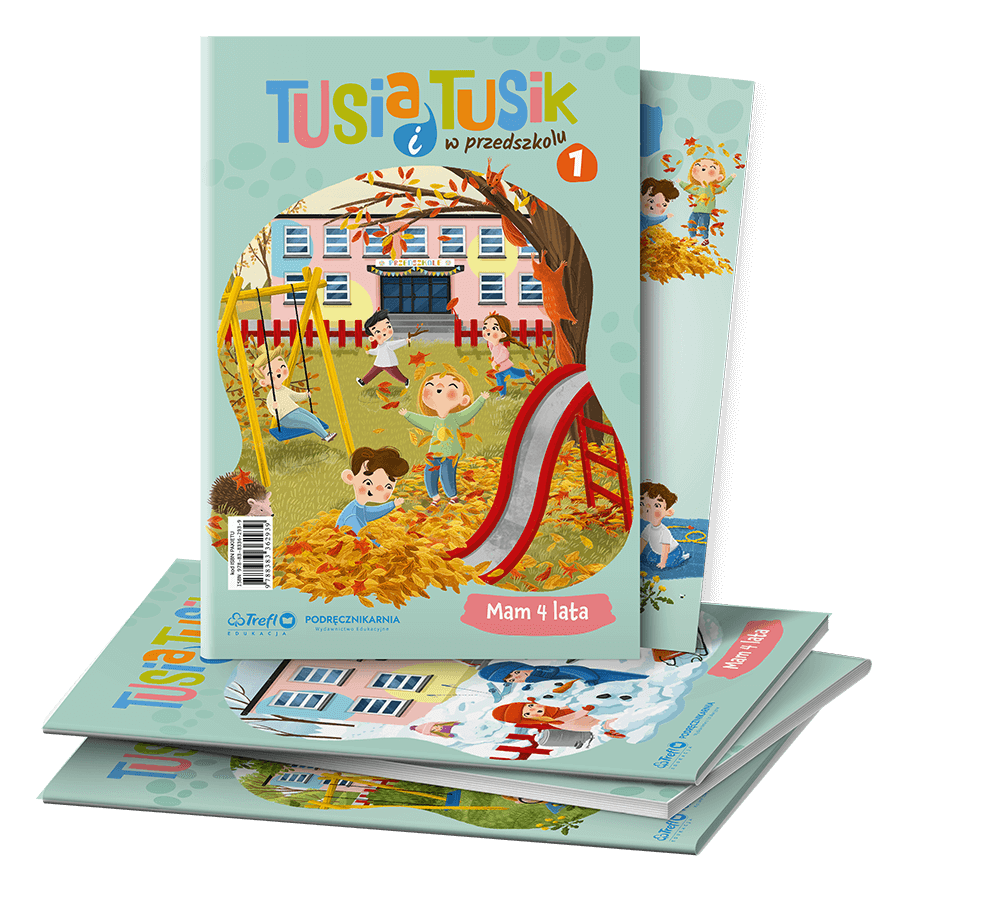 Tusi i Tusik w przedszkolu. Mam 4 lata 