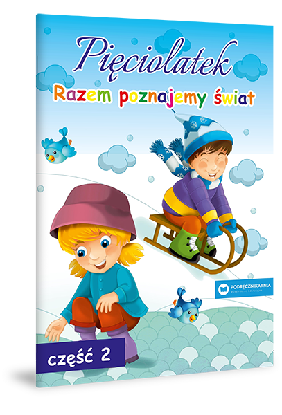 Razem poznajemy świat. Pięciolatek 2